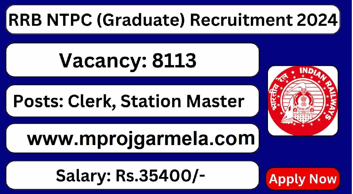 RRB NTPC Graduate Level Recruitment 2024