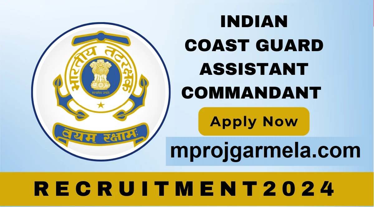 Coast Guard Assistant Commandant Recruitment 2024